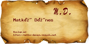 Matkó Dénes névjegykártya
